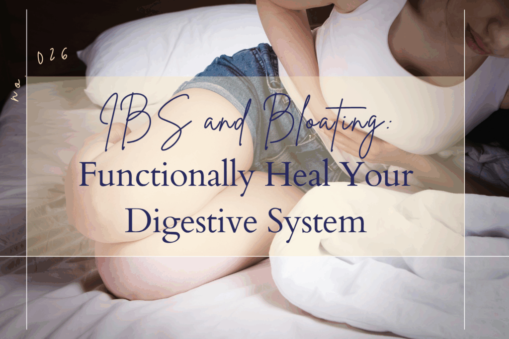 ibs, bloating, naturally-heal-my-gut, why-am-i-always-bloated, natural-gut-healing