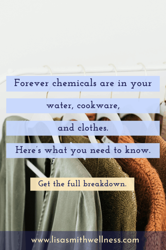 toxic-clothing, pfas, forever-chemicals, how-to-detox-for-women, 
